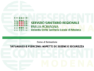 Corso per tatuatori e piercer – AUSL Modena Corso per tatuatori e piercer - AUSL Modena