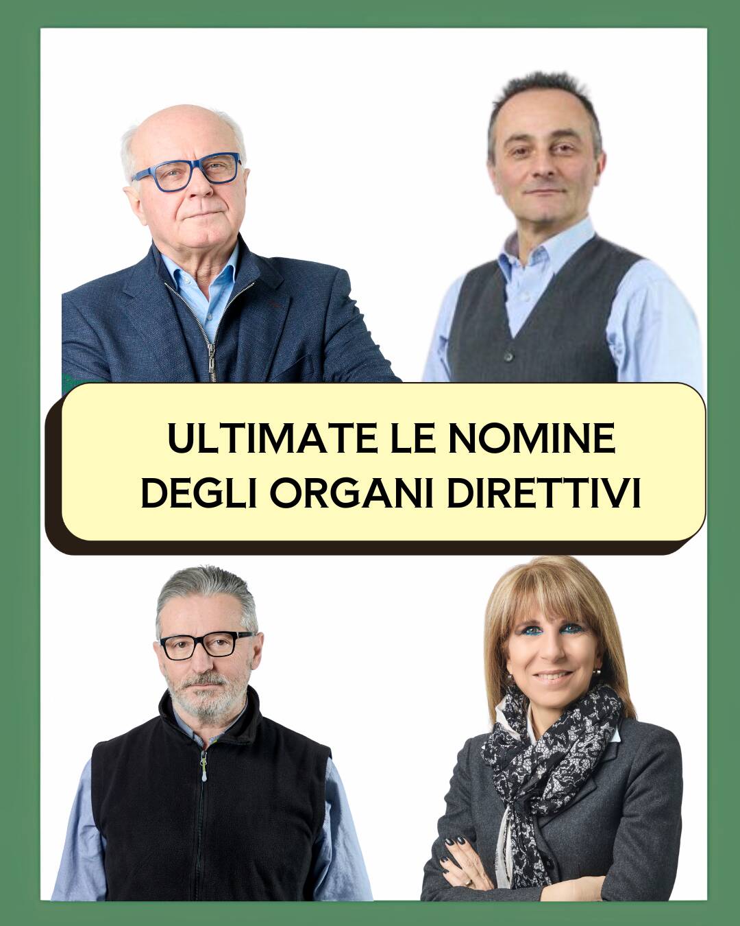 Ultimate le nomine degli Organi Direttivi